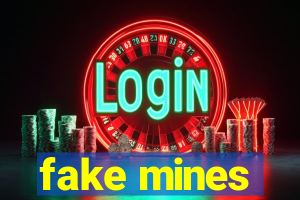 fake mines