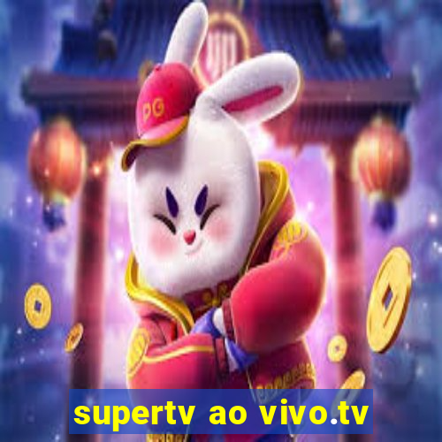 supertv ao vivo.tv