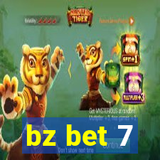 bz bet 7