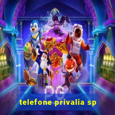 telefone privalia sp