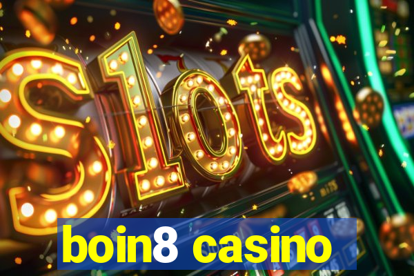 boin8 casino