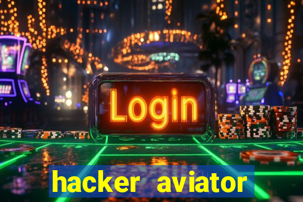 hacker aviator aposta ganha