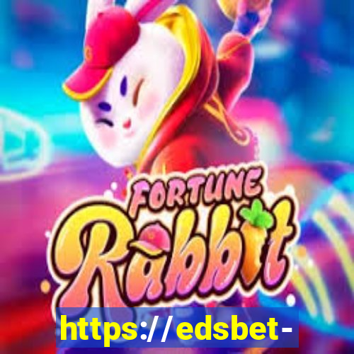 https://edsbet-com.jogos.app