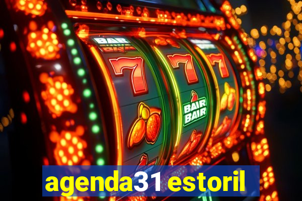 agenda31 estoril