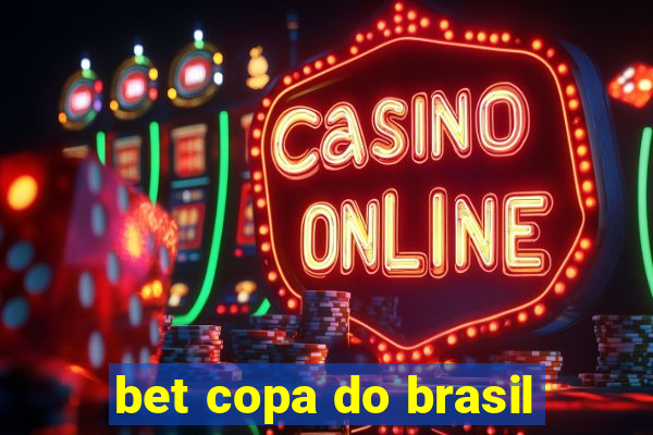 bet copa do brasil