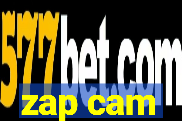 zap cam