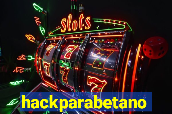 hackparabetano