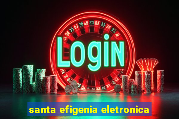 santa efigenia eletronica