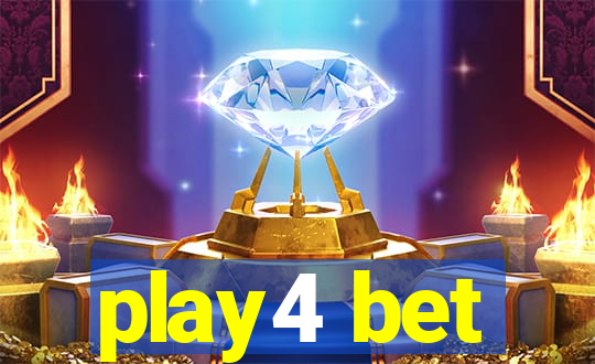 play4 bet