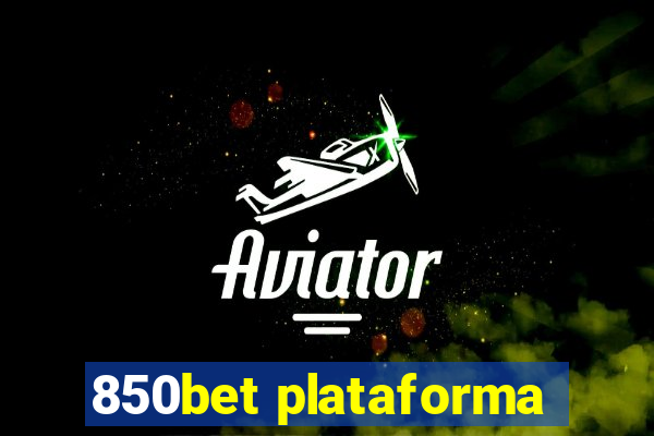 850bet plataforma