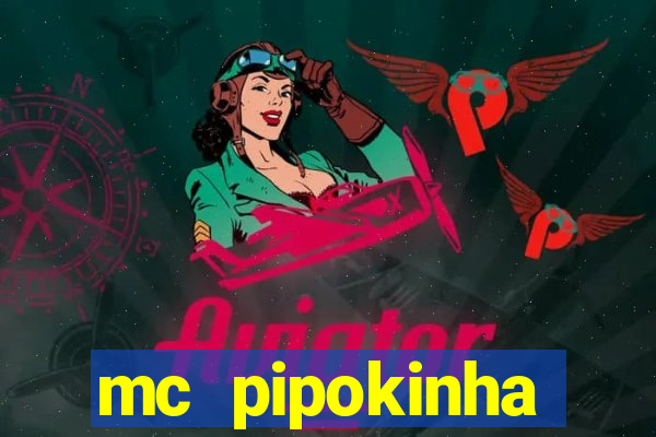 mc pipokinha privacy videos