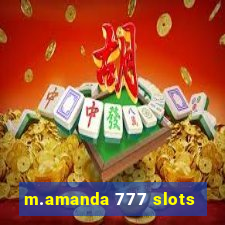 m.amanda 777 slots