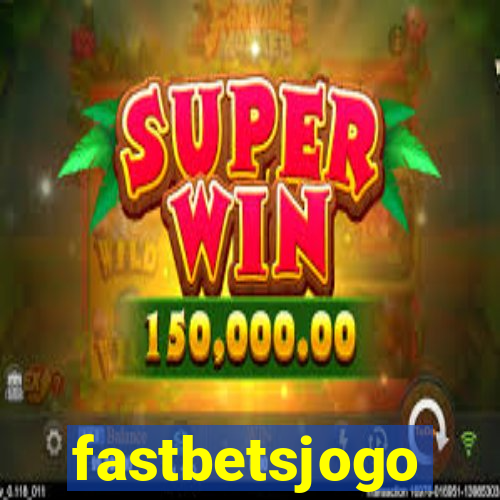 fastbetsjogo