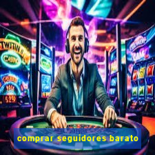 comprar seguidores barato