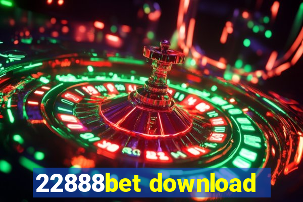 22888bet download