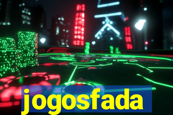 jogosfada