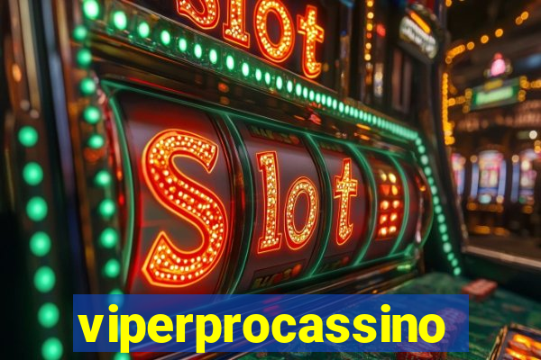 viperprocassino