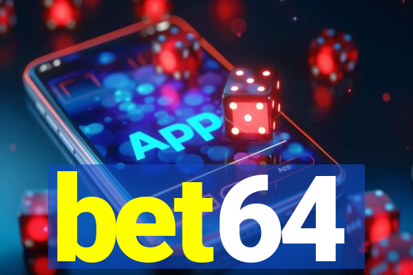 bet64