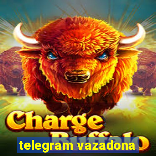 telegram vazadona