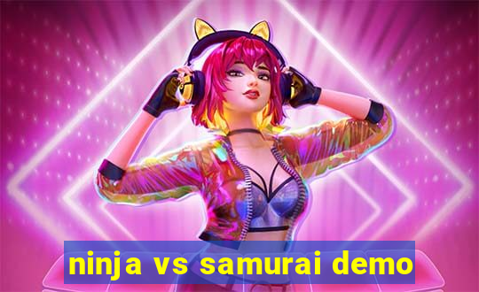 ninja vs samurai demo