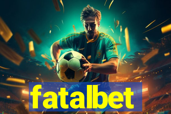 fatalbet