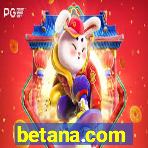 betana.com