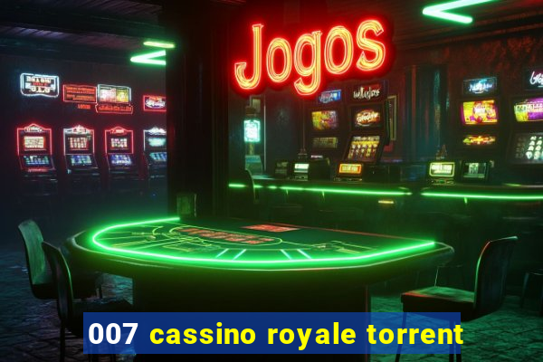 007 cassino royale torrent