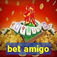 bet amigo