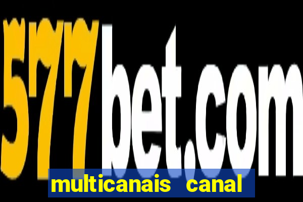 multicanais canal combate ao vivo