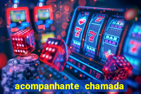 acompanhante chamada de video