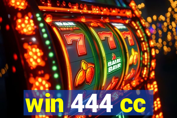 win 444 cc