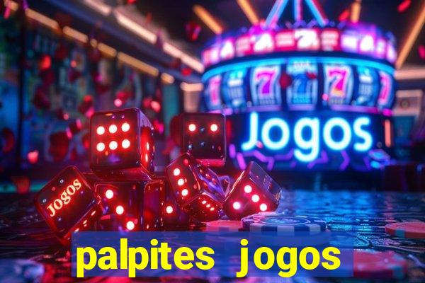 palpites jogos quarta feira