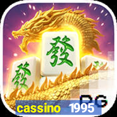 cassino 1995 dublado online