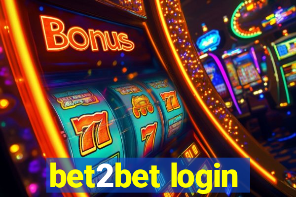 bet2bet login