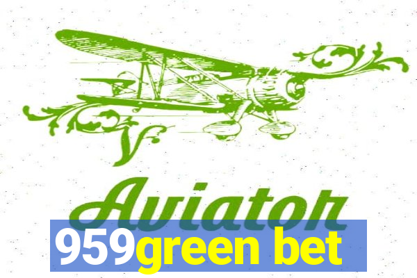 959green bet