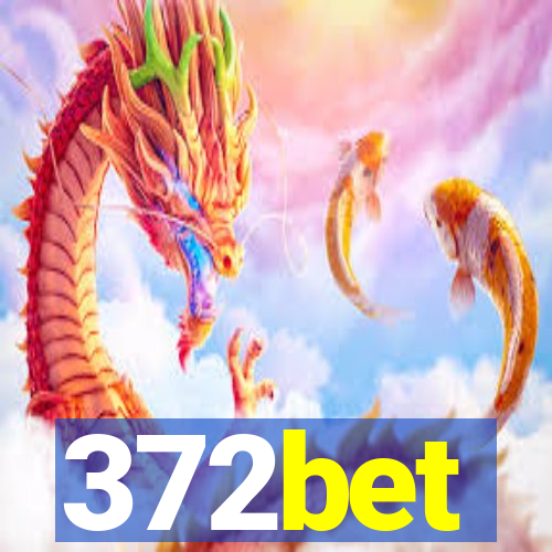 372bet