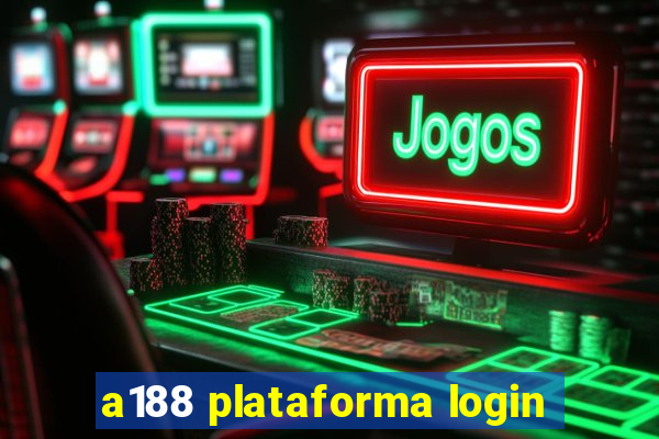 a188 plataforma login