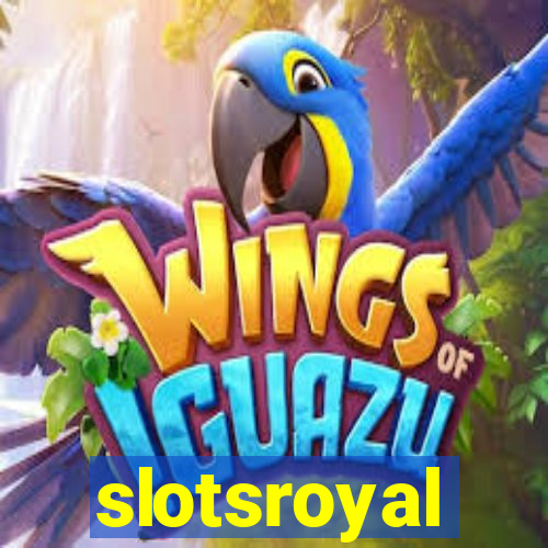 slotsroyal