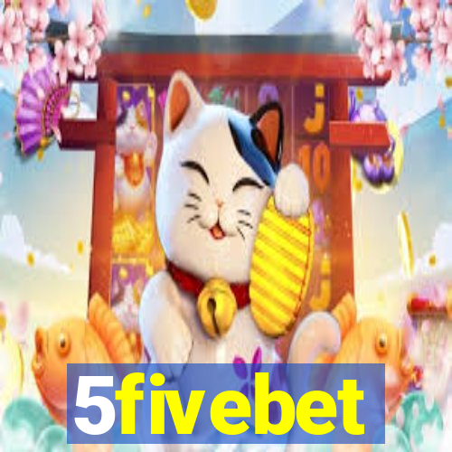 5fivebet