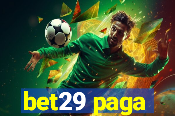 bet29 paga