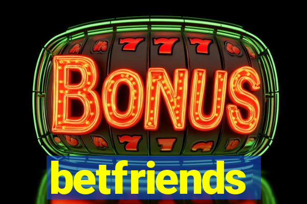 betfriends