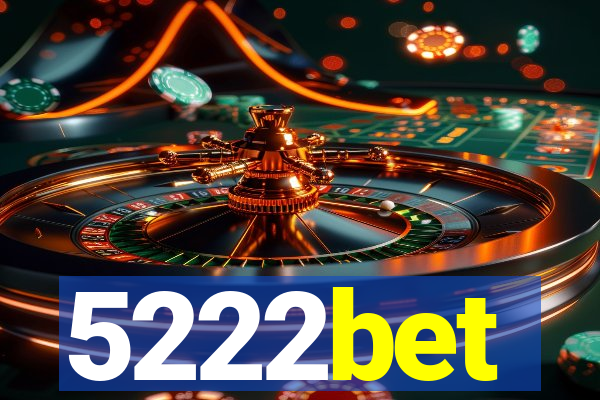 5222bet