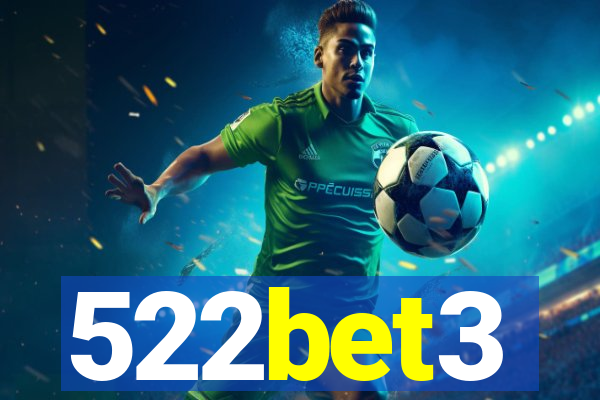 522bet3