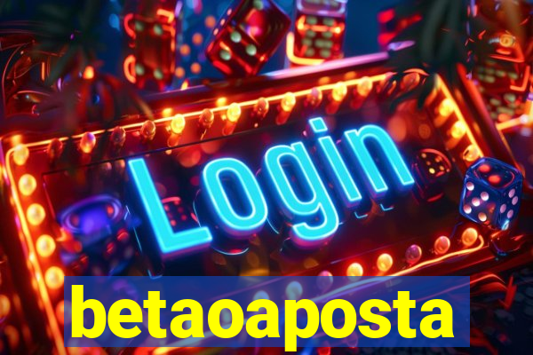 betaoaposta