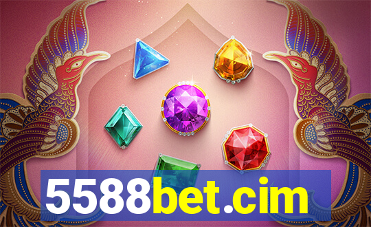 5588bet.cim