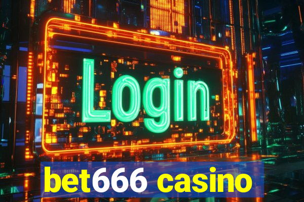 bet666 casino