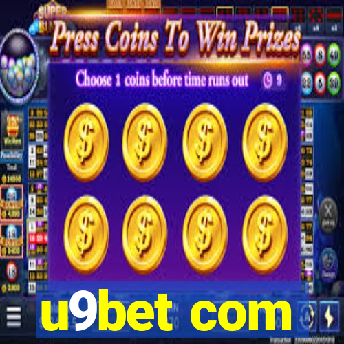 u9bet com