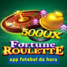 app futebol da hora