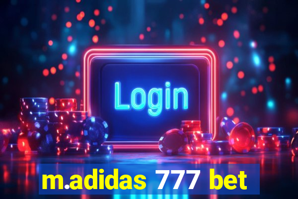 m.adidas 777 bet