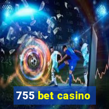 755 bet casino